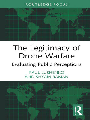 cover image of The Legitimacy of Drone Warfare